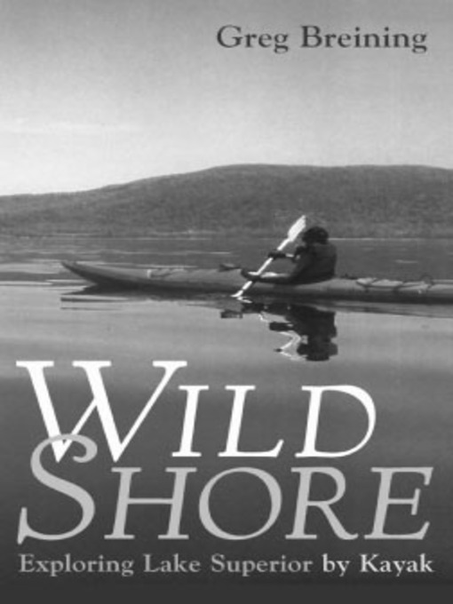 Title details for Wild Shore by Greg Breining - Available